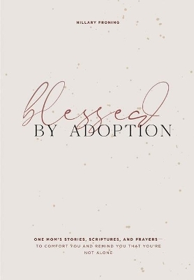 Blessed by Adoption