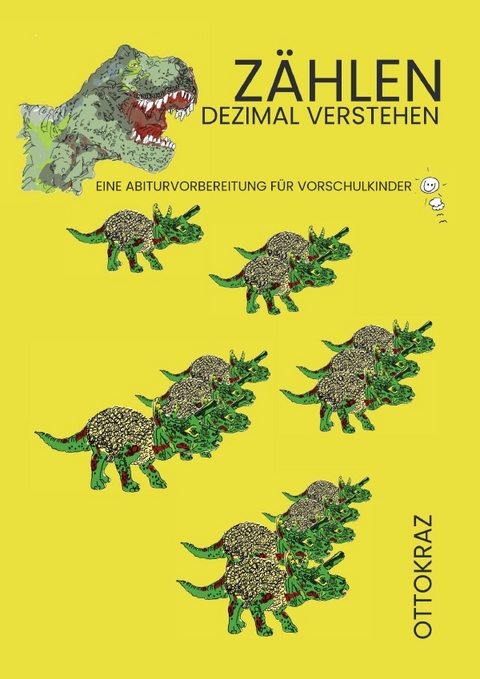 Z&auml;hlen dezimal verstehen - Otto Kraz
