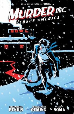 Murder Inc. Volume 2: Versus America - Brian Michael Bendis, Michael Avon Oeming, Taki Soma