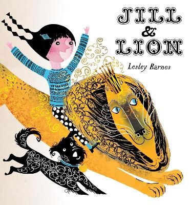 Jill and Lion - Lesley Barnes