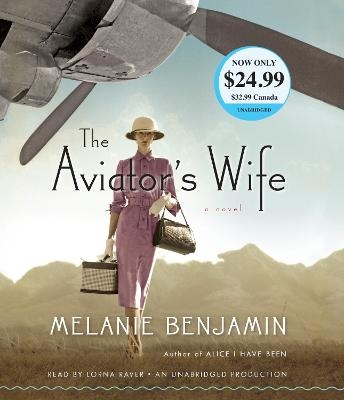 The Aviator's Wife - Melanie Benjamin