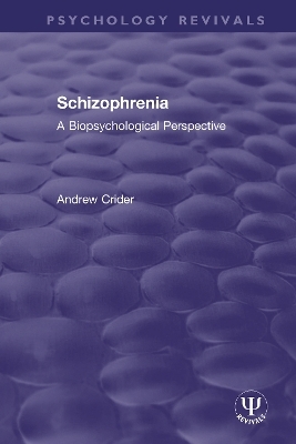 Schizophrenia - Andrew Crider