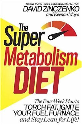 Super Metabolism Diet - David Zinczenko, Keenan Mayo