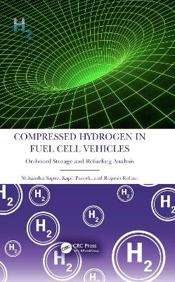 Compressed Hydrogen in Fuel Cell Vehicles