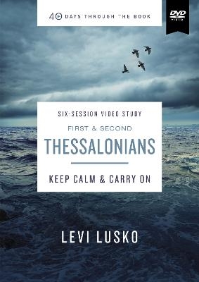 1 and   2 Thessalonians Video Study
