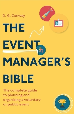 The Event Manager's Bible 3rd Edition - D.G. Conway
