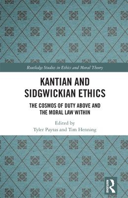 Kantian and Sidgwickian Ethics - 