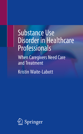 Substance Use Disorder in Healthcare Professionals