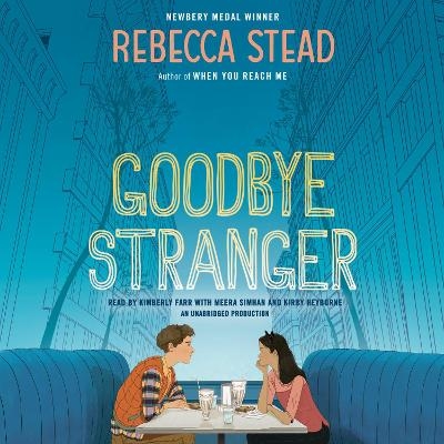 Goodbye Stranger - Rebecca Stead