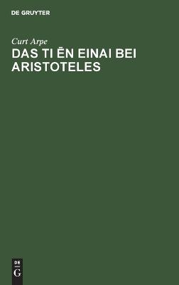Das Ti ēn einai bei Aristoteles