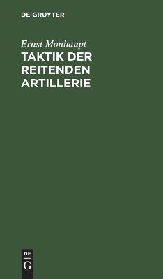 Taktik der reitenden Artillerie