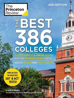 Best 386 Colleges, 2021 Edition -  Princeton Review
