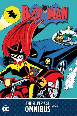 Batman: The Silver Age Omnibus Vol. 1 - Bill Finger, Sheldon Moldoff