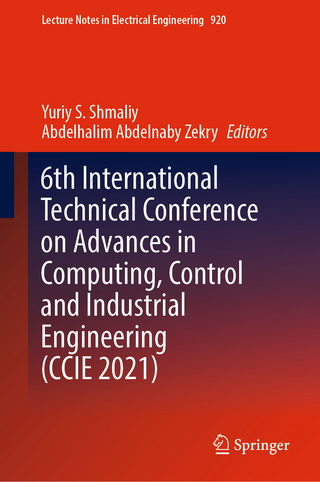 6th International Technical Conference on Advances in Computing, Control and Industrial Engineering (CCIE 2021)