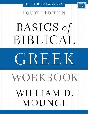 Basics of Biblical Greek Workbook
