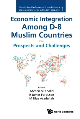 Economic Integration Among D-8 Muslim Countries: Prospects And Challenges - 