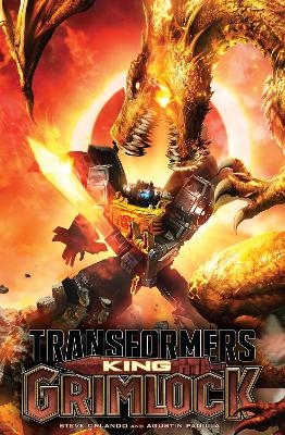 Transformers: King Grimlock - Steve Orlando, Agustin Padilla
