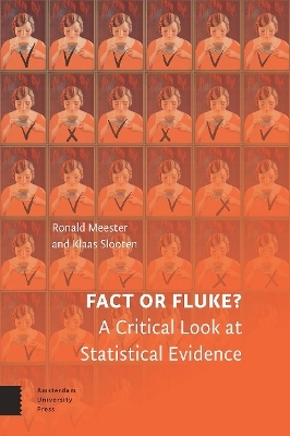 Fact or Fluke? - Ronald Meester, Klaas Slooten