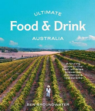Ultimate Food & Drink: Australia