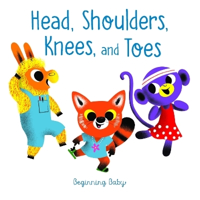 Head, Shoulders, Knees, and Toes -  Chronicle Books