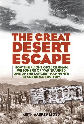 The Great Desert Escape - Keith Warren Lloyd