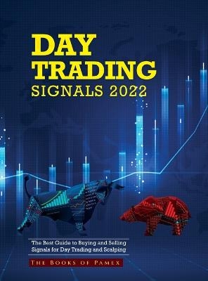 Day Trading Signals 2022 -  The Books of Pamex