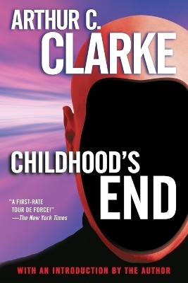 Childhood's End - Arthur C. Clarke