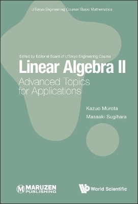 Linear Algebra Ii: Advanced Topics For Applications