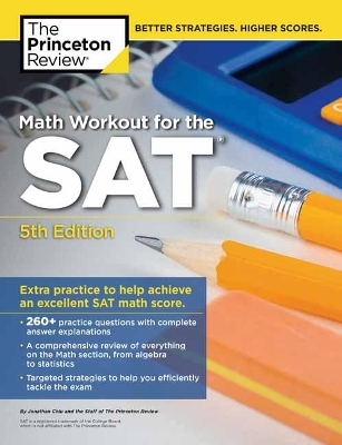 Math Workout for the SAT -  Princeton Review