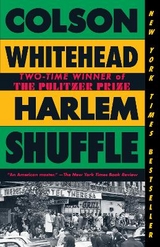 Harlem Shuffle - Whitehead, Colson