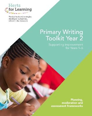 Primary Writing Year 2 -  Herts for Learning