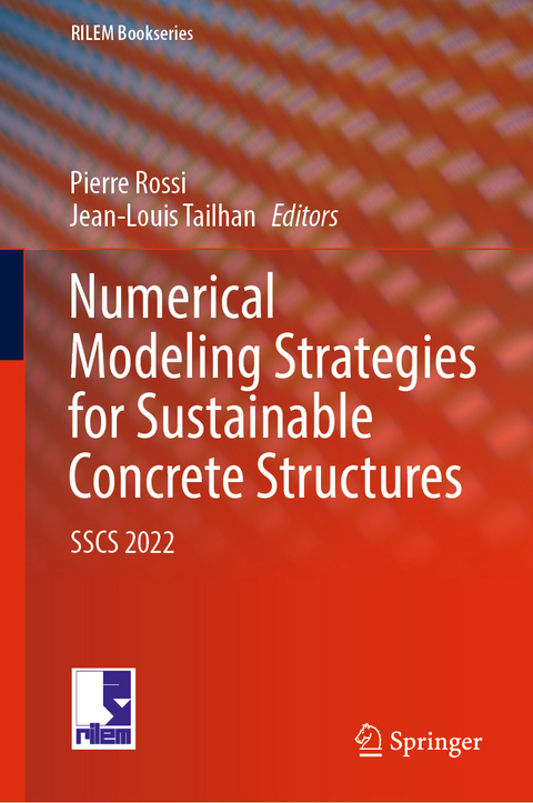 Numerical Modeling Strategies for Sustainable Concrete Structures - 