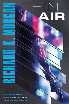 Thin Air - Richard K. Morgan