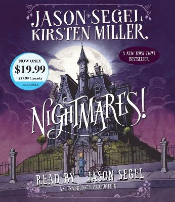 Nightmares! - Jason Segel, Kirsten Miller