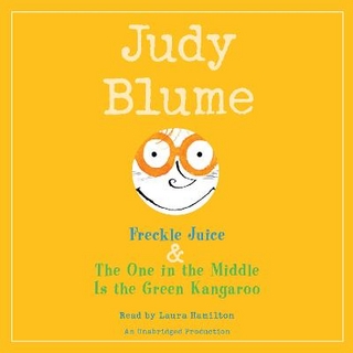 Freckle Juice & The One in the Middle Is the Green Kangaroo