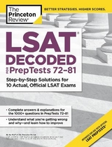 LSAT Decoded (PrepTests 72-81) - Insight Editions