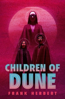Children of Dune - Frank Herbert