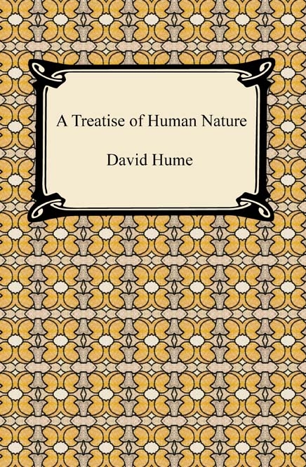 A Treatise of Human Nature - David Hume