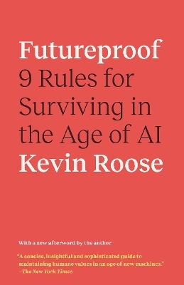 Futureproof - Kevin Roose