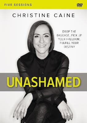 Unashamed Video Study - Christine Caine