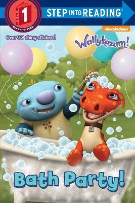 Bath Party! (Wallykazam!)