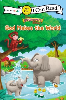 The Beginner's Bible God Makes the World -  The Beginner's Bible