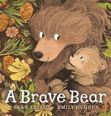 A Brave Bear - Sean Taylor
