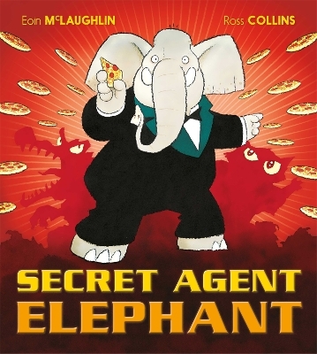 Secret Agent Elephant - Eoin McLaughlin