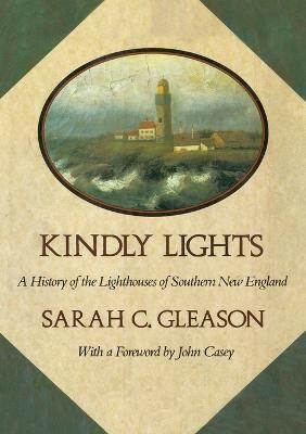 Kindly Lights - Sarah C Gleason