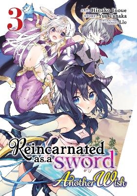 Reincarnated as a Sword: Another Wish (Manga) Vol. 3 - Yuu Tanaka