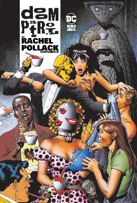 Doom Patrol by Rachel Pollack Omnibus