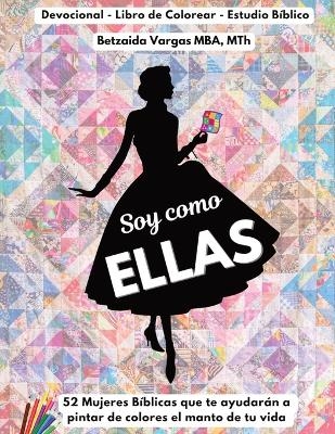 Soy Como Ellas - Betzaida Vargas