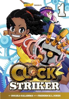 Clock Striker, Volume 1 - Issaka Galadima, Frederick L. Jones