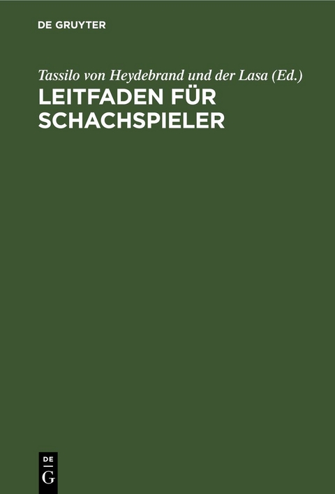 Leitfaden f&uuml;r Schachspieler - 